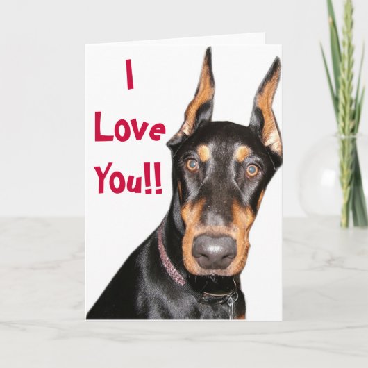 Ik hou van je! Doberman Kaart (Voorkant)