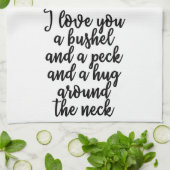 Ik hou van je, een bushel en een peck Towel. Theedoek (Gevouwen)
