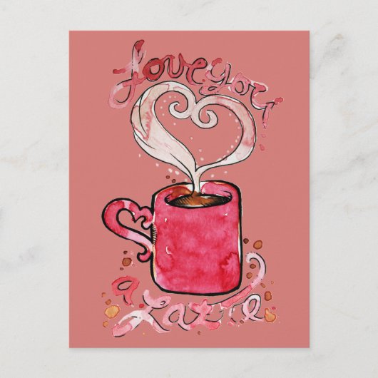 Ik hou van je, een latte briefkaart (Voorkant)