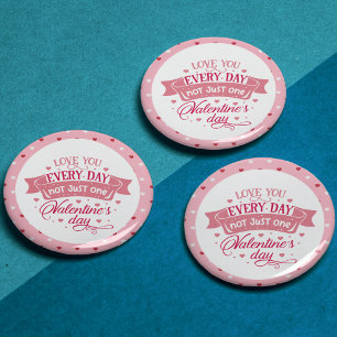 Ik hou van je elke dag, niet slechts een dag Chic Ronde Button 3,2 Cm