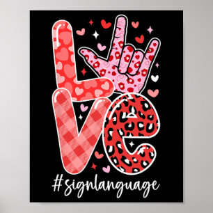 Ik hou van je gebarentaal ASL Valentijnsdag Doof Poster