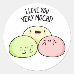 Ik hou van je hele Mochi Funny Food Pun Ronde Sticker