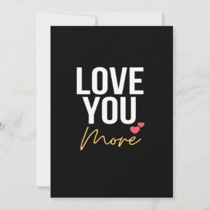 Ik hou van je, ik hou meer van je, van harte  feestdagenkaart
