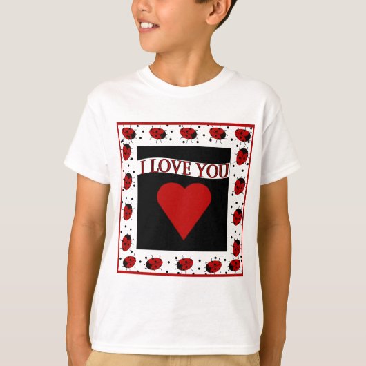 Ik hou van je Ladybugs T-shirt (Voorkant)