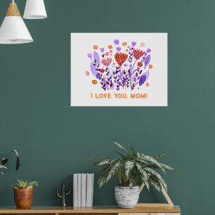Ik hou van je, mam Cute retro-doodle bloemen Poster