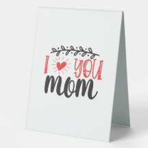 Ik hou van je mam Tent Sign