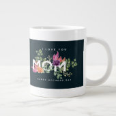 Ik hou van je mama Floral Design Extra Grote Beker (Rechts)