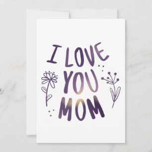 Ik hou van je mama Floral Moederdag Gift Ideeën Kaart
