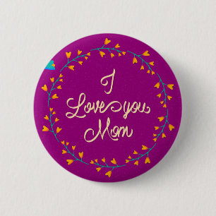 Ik hou van je mama Happy Moederdag Floral Wreate Ronde Button 5,7 Cm