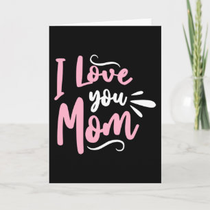 Ik hou van je mama kaart