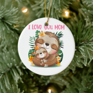 Ik hou van je mama... mama en Baby Sloth Keramisch Ornament