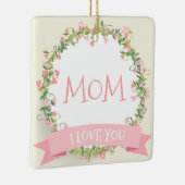 Ik hou van je mama Moederdag | ORNAMENT (Rechts)