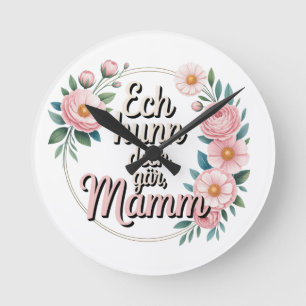 Ik hou van je, mama ronde klok