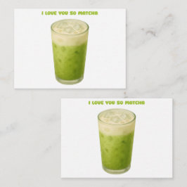 IK HOU VAN JE, MATCHA, GROENE THEE LIEFDE NOTITIEKAARTJE