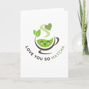 Ik hou van je, Matcha Pun Wenskaart Kaart