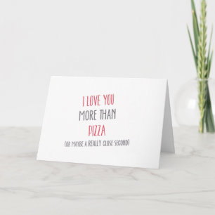 IK HOU VAN JE ** MEER DAN PIZZA ** VERJAARDAG KAAR KAART