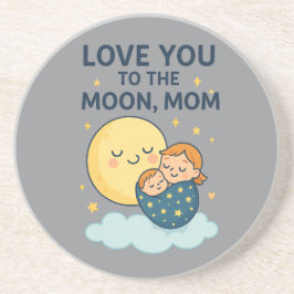 Ik hou van je naar de maan moeder T-shirt Zandsteen Onderzetter