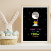 Ik hou van je om te miauwen en terug poster