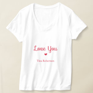 Ik hou van je rode hart gepersonaliseerd wit t-shirt