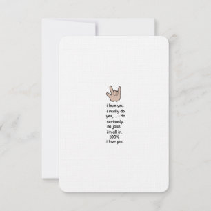 Ik hou van je ...serieus. Kaart