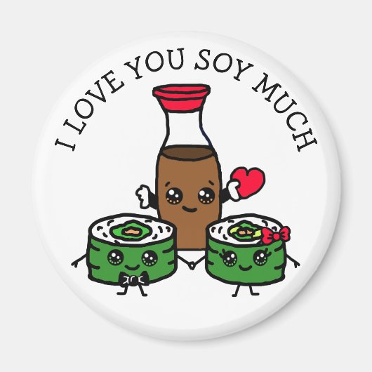 Ik hou van je soj, Sushi Pun Flirty Magneet (Voorkant)