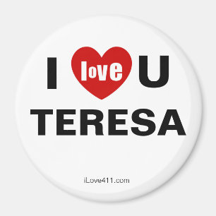 Ik hou van je Teresa Magneet