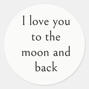 Ik hou van je tot de maan en terug, Modern Eenvoud Ronde Sticker
