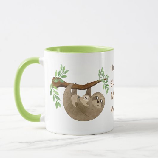 Ik hou van je trage Mok - Sloth Lover voor moeders (Links)