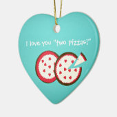 Ik hou van je "twee pizzas!" keramisch ornament (Links)