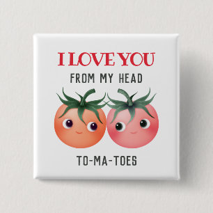 Ik hou van je van top tot teen, schattige tomaten vierkante button 5,1 cm