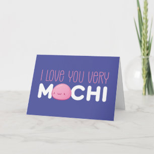 Ik hou van je zeer Mochi Cute Funny Valentijnsdag Feestdagen Kaart