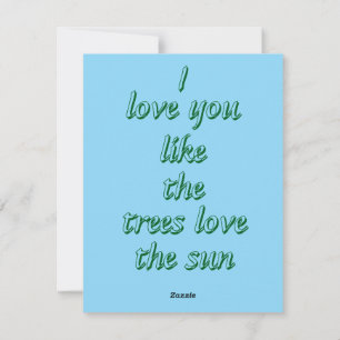 Ik hou van je zoals de bomen van de zon houden feestdagenkaart