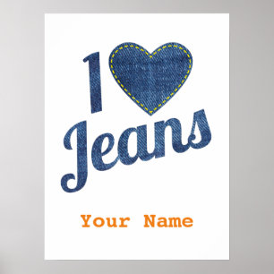 Ik hou van Jeans Mode Design met Seam Hear Poster