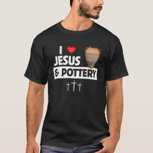 Ik hou van Jesus en Pottery Clay Vaas Kiln Christe T-shirt