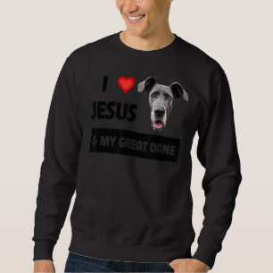 Ik hou van Jezus en mijn grote deen Dog mama en pa Trui