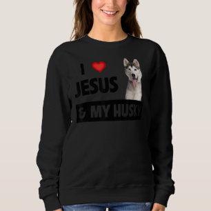 Ik hou van Jezus en van mijn Husky Dog mam Papa Pe Trui