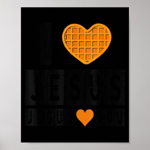 Ik hou van Jezus Wafelhart Jezus houdt van jou Gra Poster