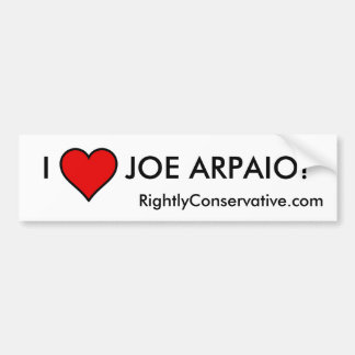 IK HOU VAN JOE ARPAIO! BUMPERSTICKER
