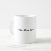 Ik hou van jongens, met andere jongens. koffiemok (Voorkant links)