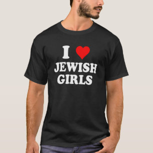 Ik hou van Joodse meisjes in hart en nieren Joodse T-shirt