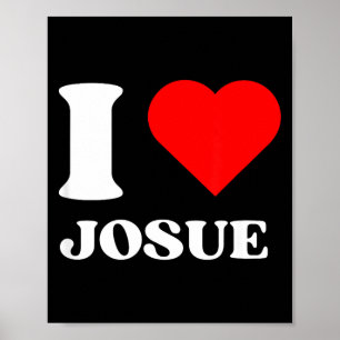 Ik hou van Josue Ik Hart Josue Naam Y2k Valentijns Poster