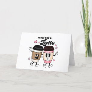 Ik hou van jou een Latte Grappige Romantische Vale Feestdagen Kaart