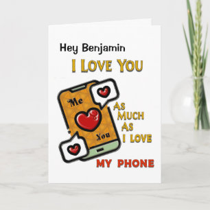 Ik Hou Van Jou En Mijn Telefoon Leuk Grappig Kaart