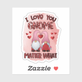 Ik Hou Van Jou Kabouter Wat Ook - Valentijnsticker Sticker