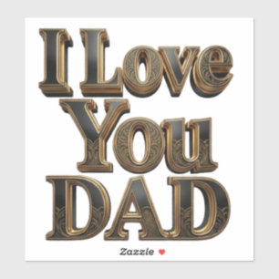 Ik Hou Van Jou Papa Sticker – Premium Vaderdag Cad