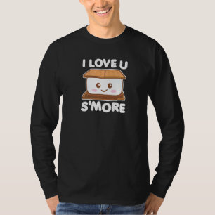 Ik Hou Van Jou Smore Kamperen S'more Woordspeling T-shirt