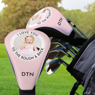 Ik hou van jou tot aan de rough en terug Aangepast Golfheadcover