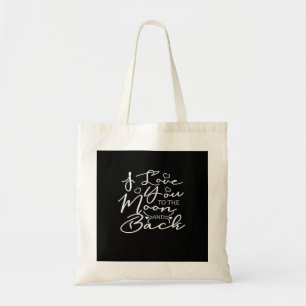 Ik hou van jou tot de maan en terug Tijdloze roman Tote Bag
