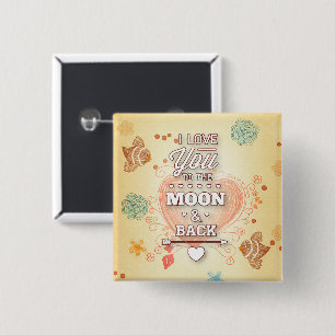 Ik hou van jou tot de maan en terug vierkante button 5,1 cm