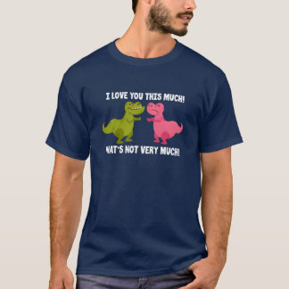Ik Hou Van Jouhis Veelhats Niet Heel Veel Dinosaur T-shirt